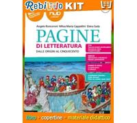 PAGINE DI LETTERATURA. (9788843421893) - Libro Scolastico + Kit Scuola con Copertine Rebillo