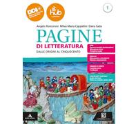 Pagine di letteratura. Con Esame di Stato. Prima prova e colloquio, Divina Commedia. Per gli Ist. professionali. Con e-book. Con espansione online. Dalle origini al Cinquecento (Vol. 1)