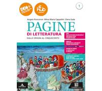 Pagine di letteratura. Con Esame di Stato. Prima prova e colloquio. Per gli Ist. professionali. Con e-book. Con espansione online. Dalle origini al Cinquecento (Vol. 1)