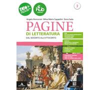 Pagine di letteratura. Per gli Ist. professionali. Con e-book. Con espansione online. Dal Seicento all'Ottocento (Vol. 2)
