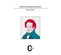 Pagine di Pedagogia Leopardiana - [Casa Editrice Rocco Carabba]