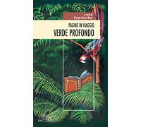 Pagine in viaggio. Verde profondo