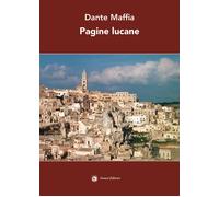 Pagine lucane [Paperback] [Feb 15, 2025] Maffia, Dante