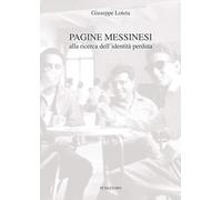 Pagine messinesi. Alla ricerca dell'identità perduta