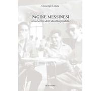 Pagine messinesi. Alla ricerca dell'identità perduta