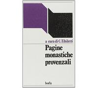 Pagine monastiche provenzali. Il monachesimo nella Gallia del V secolo