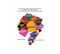 Pagine. Parole, colori, forme, emozioni