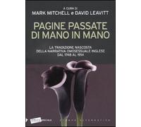 Pagine passate di mano in mano. La tradizione nascosta della narrativa omosessuale inglese dal 1748 al 1914