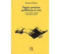 Pagine postume pubblicate in vita. Testo tedesco a fronte