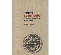 Pagine scomode. La rivista «Astrolabio» (1963-1984)