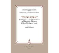 «Pagine sparse». Il carteggio di Giuseppe Martucci nei documenti d'Archivio del Royal College of Music