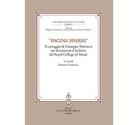 «Pagine sparse». Il carteggio di Giuseppe Martucci nei documenti d'Archivio del