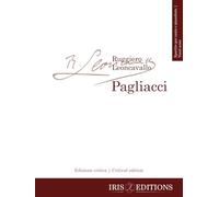 Pagliacci. Edizione critica - spartito per canto e pianoforte