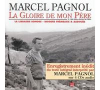 Pagnol, Marcel (Lecteur) La Gloire De Mon Pere (CD) Album