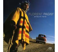 Pagny, Florent - Ailleurs Land (Sacd)
