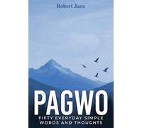 PAGWO: Fifty Everyday Simple Words and Thoughts