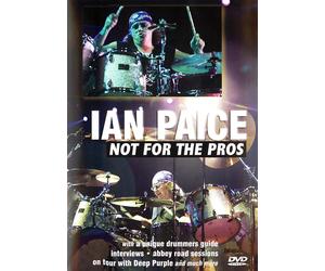 Paice, Ian - Not For The Pros (DVD) Paice Ian