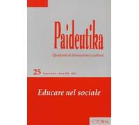 Paideutika. Vol. 25: Educare nel sociale.