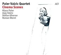 Klaus Paier, Asja Valcic - Cinema Scenes
