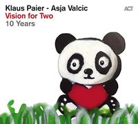 Klaus Paier, Asja Valcic - Vision For Two - 10 Years