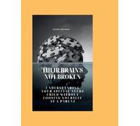 Paige Boland Their brain's not broken (Tascabile)