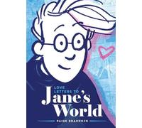 Paige Braddock Love Letters to Jane's World (Tascabile)