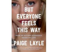 Paige Layle But Everyone Feels This Way (Copertina rigida)