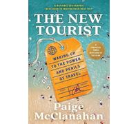 Paige McClanahan The New Tourist (Tascabile)