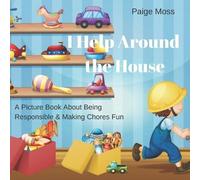 Paige Moss I Help Around The House (Tascabile)