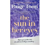 Paige Toon The Sun in Her Eyes (Tascabile)