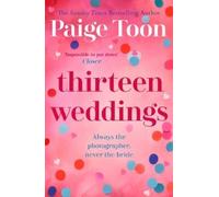 Paige Toon Thirteen Weddings (Tascabile)