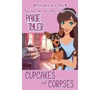 Paige Tyler Cupcakes and Corpses (Tascabile) Pupcakes and Peril