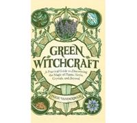 Paige Vanderbeck Green Witchcraft (Copertina rigida)