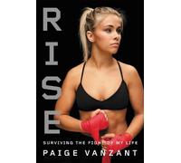 Paige VanZant Rise (Copertina rigida)