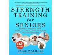 Paige Waehner Strength Training for Seniors (Tascabile)