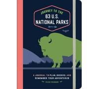 Paige Wunder Journey to the 63 U.S. National Parks (Copertina rigida)
