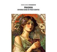 Paignia. Ovvero cose di poco conto!