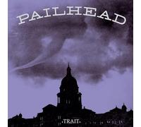 Pailhead - Trait - Limited 2nd print