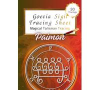 Paimon - Goetia Sigil Tracing Sheet: A Tracing Workbook for Knowledge and Authority (Trace 30)