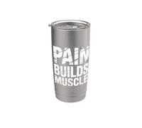 Pain Builds Muscle Gym Exercise Mindset - Bicchiere termico in acciaio inox doppia parete