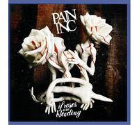 Pain Inc. - If Roses Are Bleeding