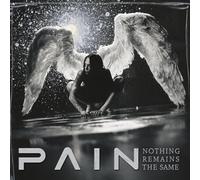Pain – Nothing Remains The Same (Remastered) – Vinile Argento