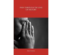 Pain through the lens of history