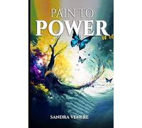Pain to Power