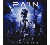 Pain - You Only Live Twice