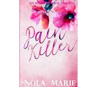 Painkiller: A forbidden romance