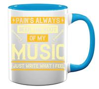 Pain's Always Been The Root of My Music - Tazza in ceramica con scritta "I just Write What I Feel", colore: azzurro