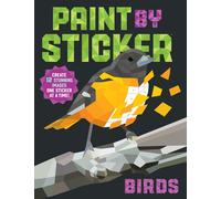 Paint By Sticker: Birds: Create 12 Stunning Images One Sticker at a Time-Shalin