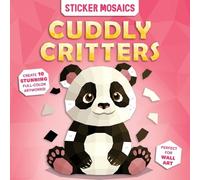 Paint by Sticker Book for Kids - Cuddly Critters Animal Activity Sti (Tascabile)