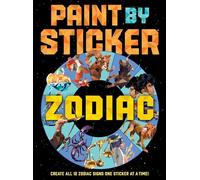 Workman Publishing Paint by Sticker: Zodiac (Tascabile)